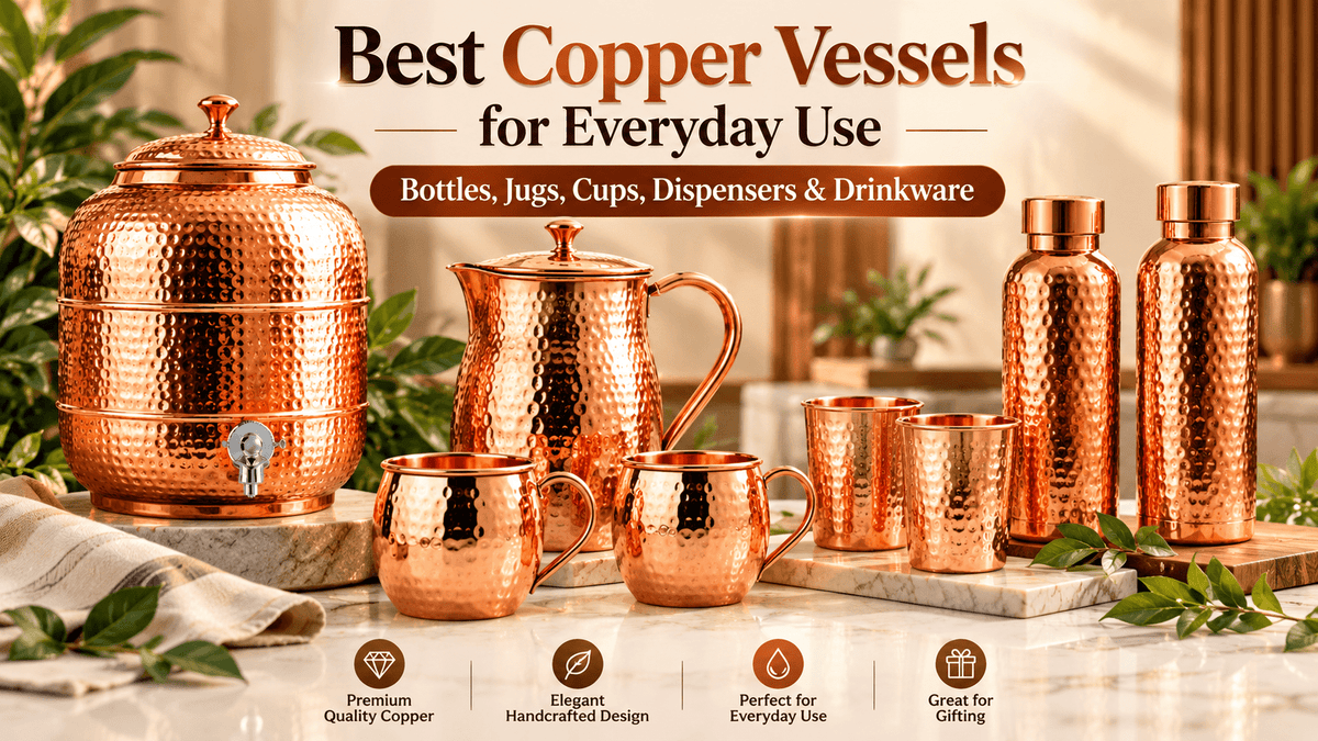 Best Copper Vessels for Everyday Use: Bottles, Jugs, Cups, Dispensers & Drinkware - Copperpureship