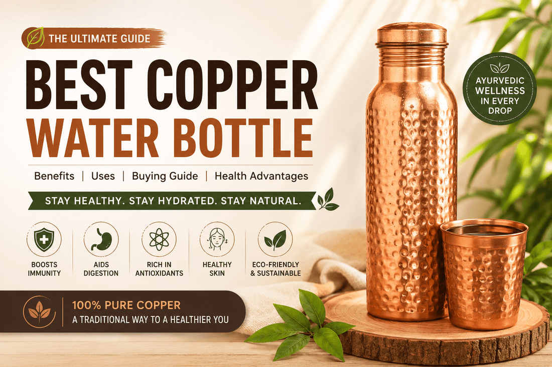 Best Copper Water Bottle 2026: Benefits, Uses, Buying Guide & Health Advantages - Copperpureship